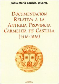 Documentaci&oacute;n relativa a la antigua provincia de Castilla (1416-1836)