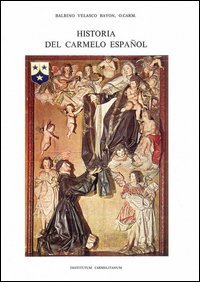 Historia del Carmelo espanol