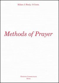Methods of prayer in the directory of the Carmelite Reform of Touraine