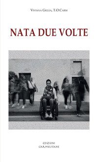 Nata due volte