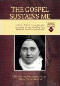 The gospel sustains me. The word of god the life and love of saint Th&eacute;r&egrave;se of Lisieux