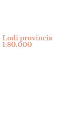 Lodi provincia 1:80.000
