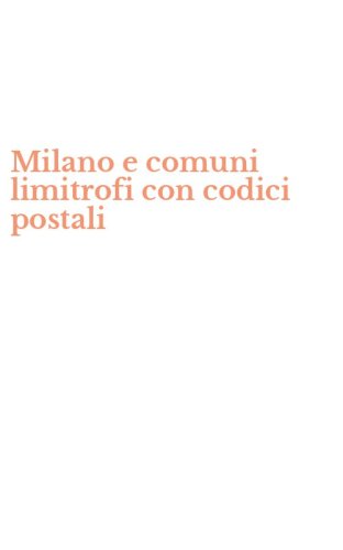 Milano e comuni limitrofi con codici postali