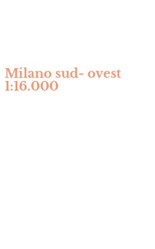 Milano sud-ovest 1:16.000