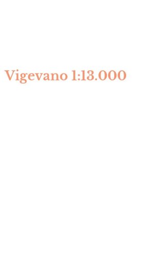 Vigevano 1:13.000