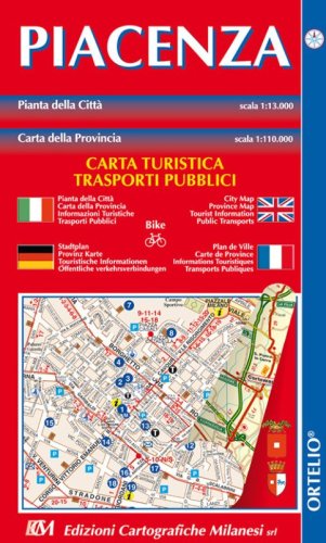 Piacenza. Mappa della citt&agrave; e provincia 1:13.000. Ediz. italiana, inglese, tedesca e francese