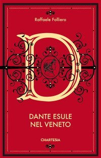 Dante esule nel Veneto