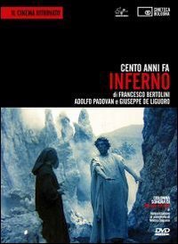 Cento anni fa. Inferno