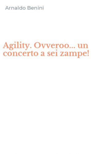 Agility. Ovveroo... un concerto a sei zampe!