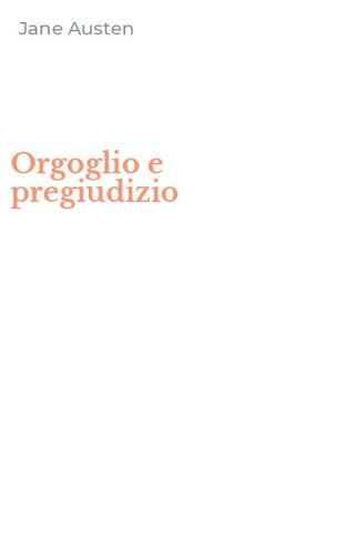 Orgoglio e pregiudizio