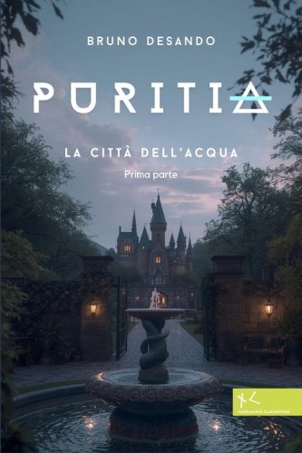 Puritia. La citt&agrave; dell'aria