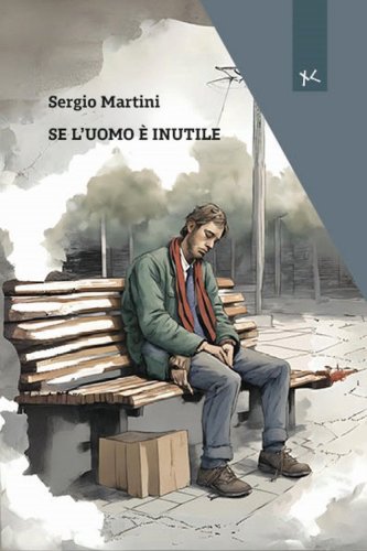 Se l'uomo &egrave; inutile