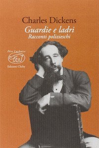 Guardie e ladri. Racconti polizieschi