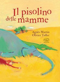 Il pisolino delle mamme