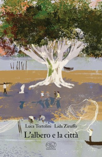 L'albero e la citt&agrave;