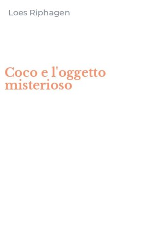 Coco e l'oggetto misterioso