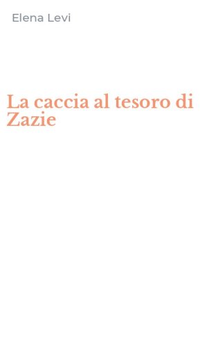 La caccia al tesoro di Zazie