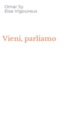 Vieni, parliamo