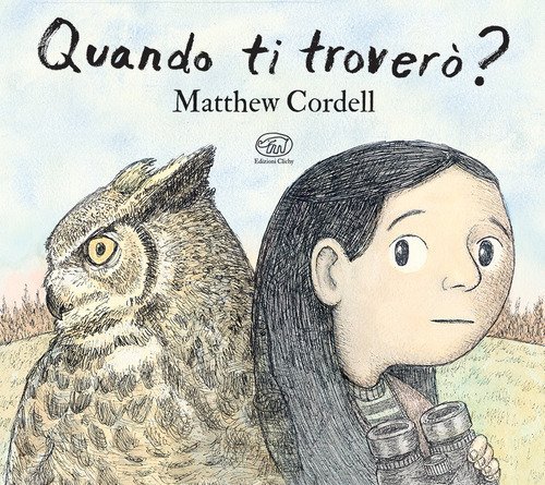 Quando ti trover&ograve;?