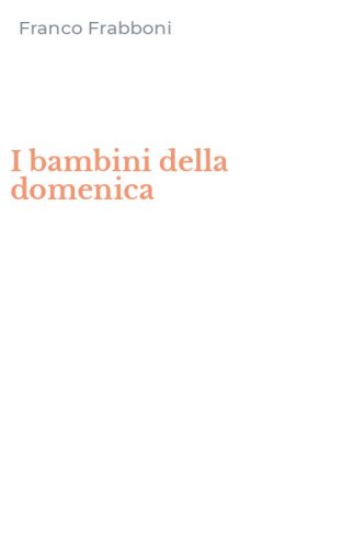 I bambini della domenica
