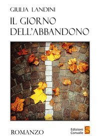 Il giorno dell'abbandono