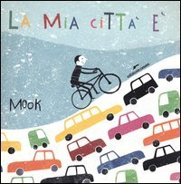 La mia citt&agrave; &egrave;