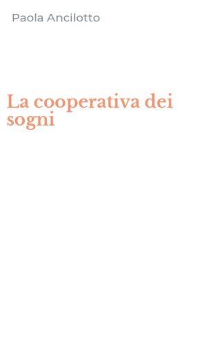 La cooperativa dei sogni
