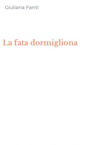 La fata dormigliona
