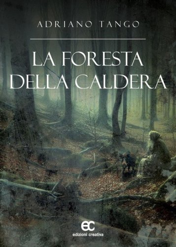 La foresta della caldera