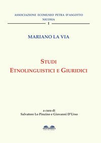 Mariano La Via. Studi etnolinguistici e giuridici