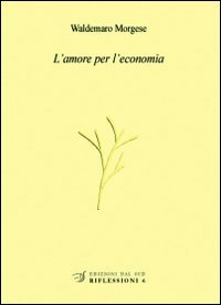 L'amore per l'economia
