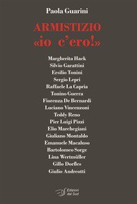 Armistizio &laquo;io c'ero!&raquo;