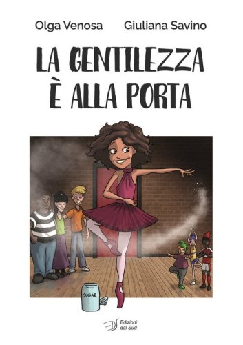 La gentilezza &egrave; alla porta