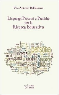 Linguaggi processi e pratiche per la ricerca educativa