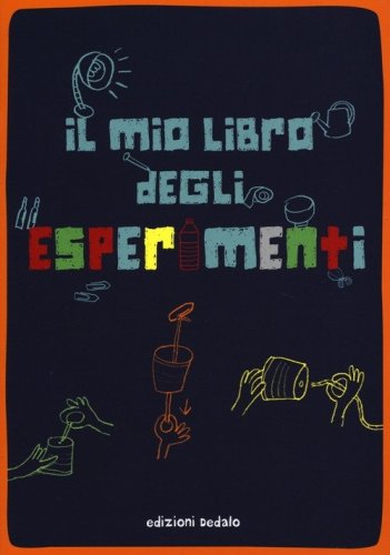 Il mio libro degli esperimenti