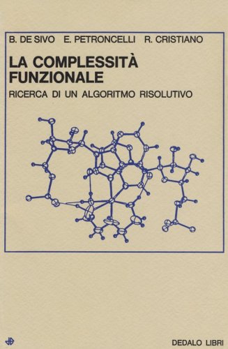 La complessit&agrave; funzionale. Ricerca di un algoritmo risolutivo