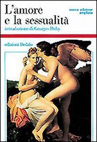 L'amore e la sessualit&agrave;