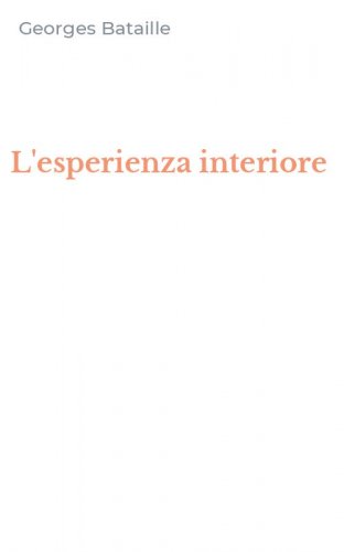 L'esperienza interiore