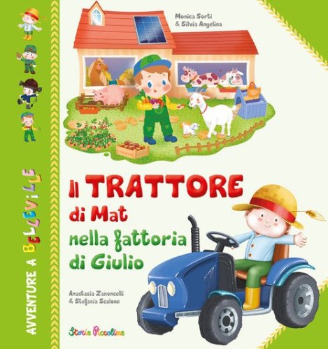 Il trattore di Mat nella fattoria di Giulio