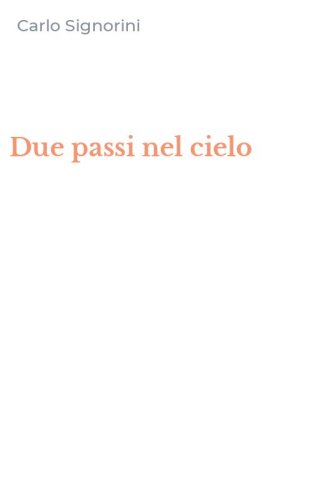 Due passi nel cielo