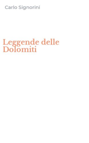 Leggende delle Dolomiti
