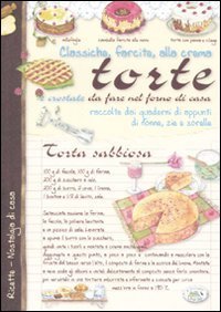 Torte e crostate da fare nel forno di casa