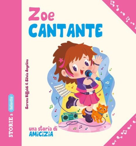 Zoe Cantante una storia di amicizia