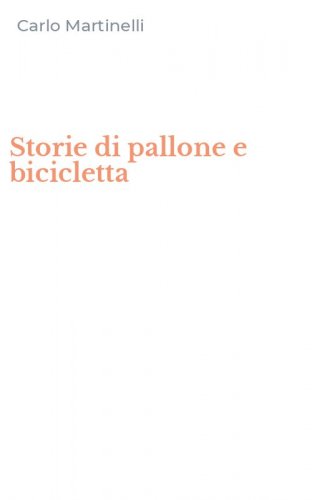 Storie di pallone e bicicletta