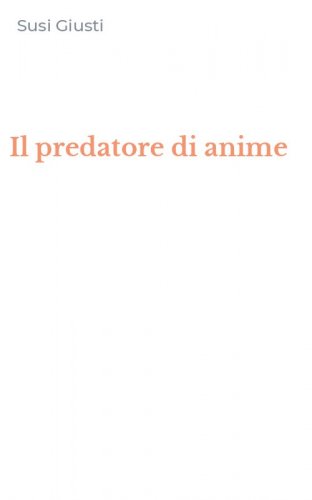 Il predatore di anime