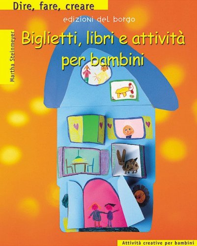 Biglietti, libri e attivit&agrave; per bambini