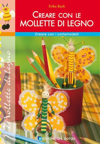 Creare con le mollette di legno