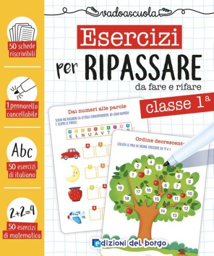 Esercizi per ripassare da fare e rifare. Classe prima