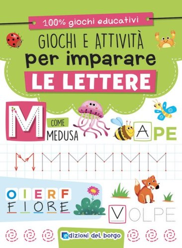 Giochi e attivit&agrave; per imparare le lettere
