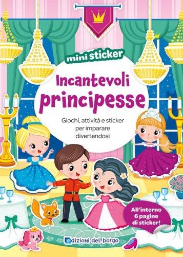 Incantevoli principesse. Mini sticker